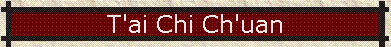 T'ai Chi Ch'uan